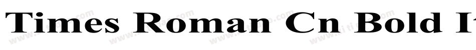 Times Roman Cn Bold Italic字体转换